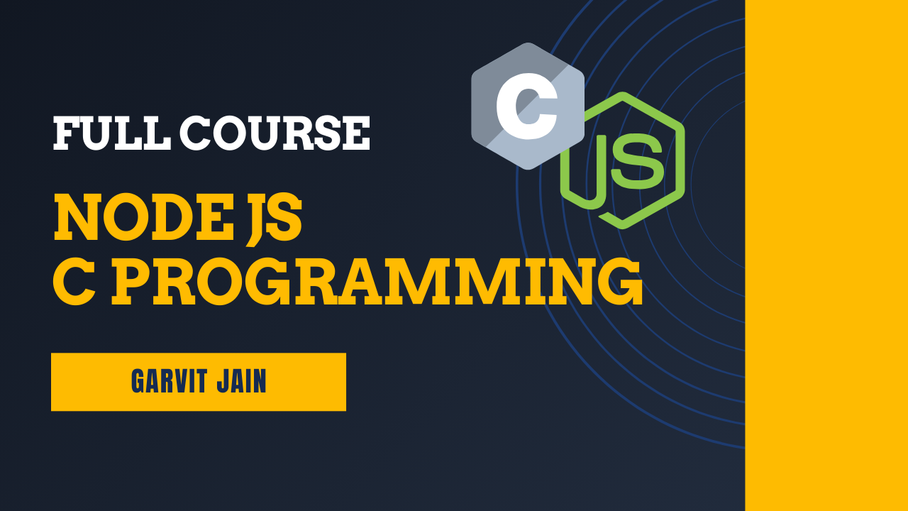 C Programming & Node Js